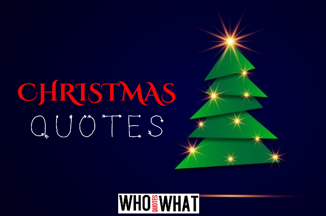 BEST QUOTES ON CHRISTMAS 