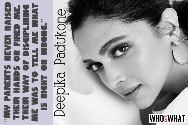 SOME  SPECIAL QUOTES BY DIPIKA PADUKONE 