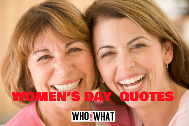 WOMEN’S DAY SPECIAL QUOTES  