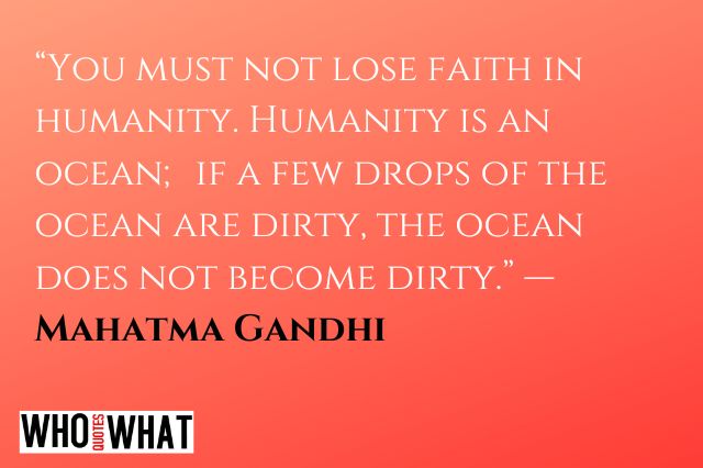 WQW MOST  VALUABLE  HUMANITARIAN  QUOTES