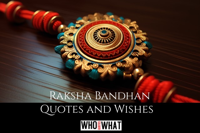 Raksha Bandhan Quotes and Wishes  