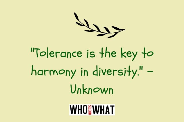 insightful quotes about tolerance,who quotes what 